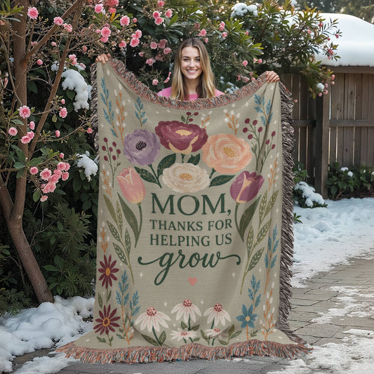 100% Cotton Woven Blanket – Mom Thanks for Helping Us Grow, Floral Mother's Day Throw, Gift for Mom